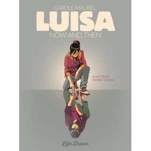 Luisa | Carole Maurel (ISBN: 9781594656439)