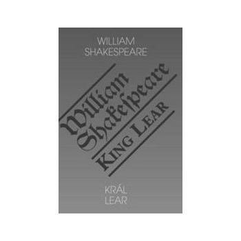 Král Lear / King Lear - William Shakespeare