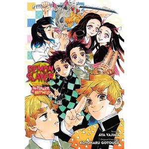 Demon Slayer: Kimetsu no Yaiba - The Flower of Happiness (ISBN: 9781974732524)