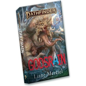 Godsrain: A Pathfinder Novel (Softcover) | MERCIEL LIANE (ISBN: 9781640787186)
