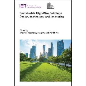 Sustainable High-Rise Buildings: Design, Technology, and Innovation | Peng Du, Mir M. Ali (ISBN: 9781839532801)