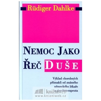 Nemoc jako řeč duše