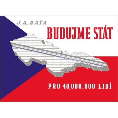 Budujme stát pro 40 000 000 lidí