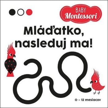 Mláďatko nasleduj ma!