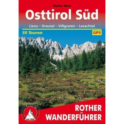 Rother Wanderführer Osttirol Süd