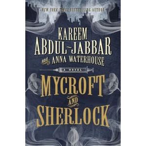 Mycroft and Sherlock | Kareem Abdul-Jabbar, Anna Waterhouse (ISBN: 9781785659256)