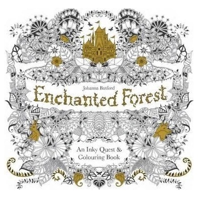Enchanted Forest: An Inky Quest and Colouring Book - Johanna Basford