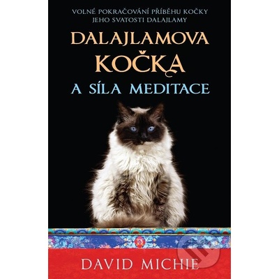 Dalajlamova kočka a síla meditace - David Michie