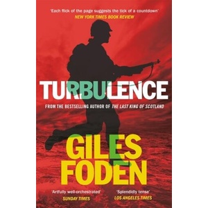 Turbulence | Giles Foden (ISBN: 9781474624299)
