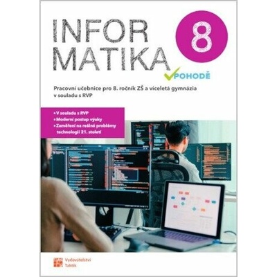 Informatika v pohodě 8 - pracovní učebnice