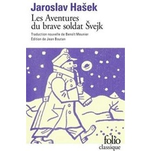 Les aventres du brave soldat Švejk – Hašek Jaroslav