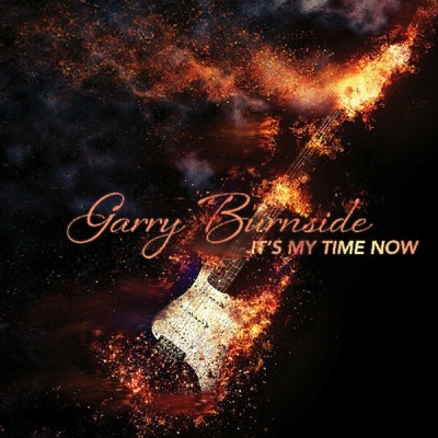 Garry Burnside - It's My Time Now LP