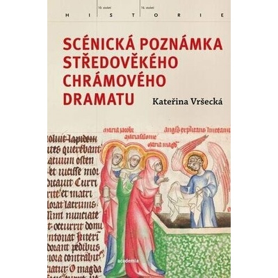 Scénická poznámka středověkého chrámového dramatu