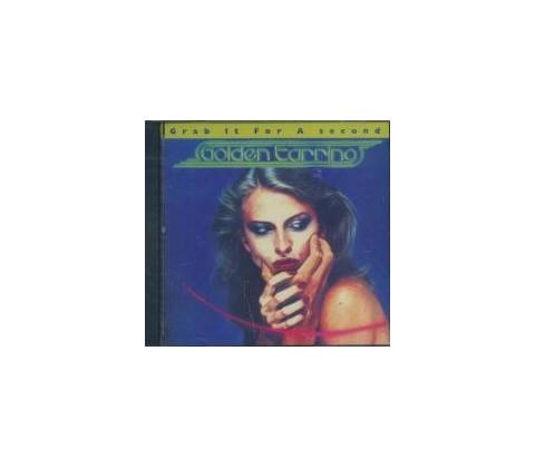 GOLDEN EARRING: GRAB IT FOR A SECOND CD