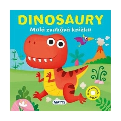 Malá zvuková knižka – Dinosaury