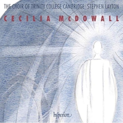Cecilia McDowall: Sacred Choral Music CD