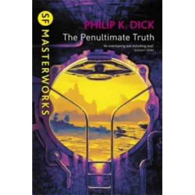 Penultimate Truth