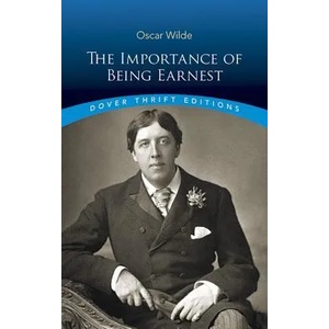 Importance of Being Earnest (ISBN: 9780486264783)