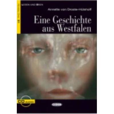Eine Geschichte aus Westfalen zjednodušené čítanie B1 v nemčine + CD