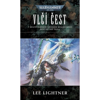 Vlčí čest - Lee Lightner
