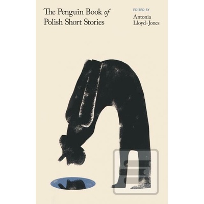 The Penguin Book of Polish Short Stories - Antonia Lloyd-Jones