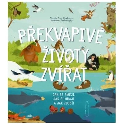 Překvapivé životy zvířat