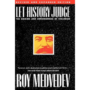 Let History Judge | Roy Medvedev (ISBN: 9780231063517)