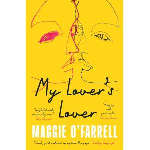 My Lover's Lover | Maggie O'Farrell (ISBN: 9781035430079)