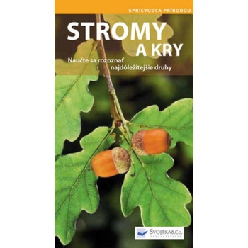 Stromy a kry