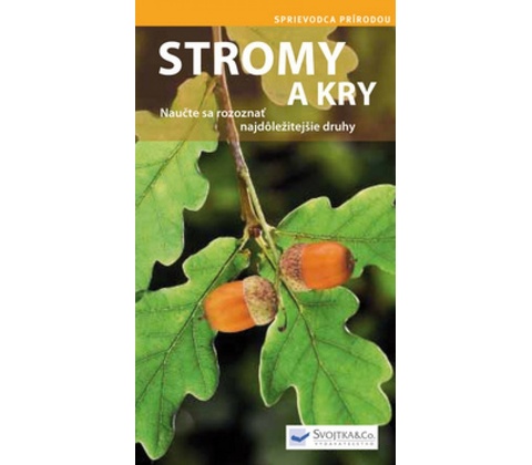 Stromy a kry