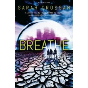 Breathe | Sarah Crossan (2012)