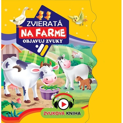 Zvieratá na farme - objavuj zvuky - Foni book