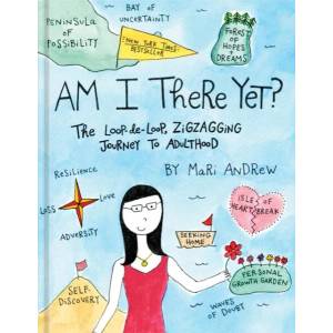 Am I There Yet? | Mari Andrew (ISBN: 9781524761431)