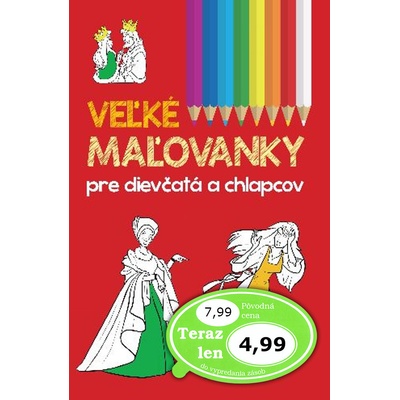 Veľké maľovanky pre dievčatá a chlapcov