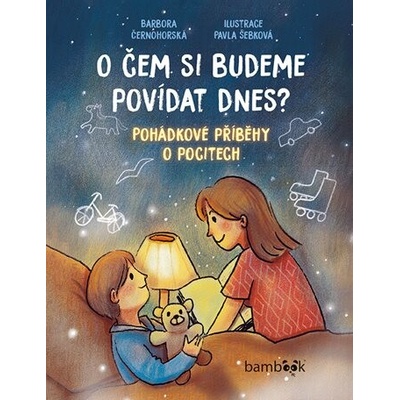 O čem si budeme povídat dnes? - Barbora Černohorská