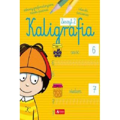 Kaligrafia. Zeszyt 2