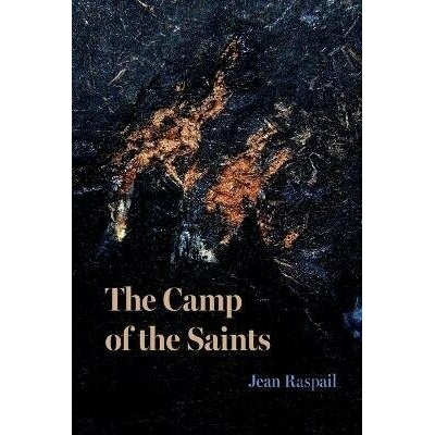 Camp of the Saints - Jean Raspail
