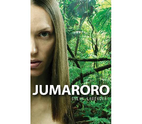 Jumaroro - Sylva Lauerová