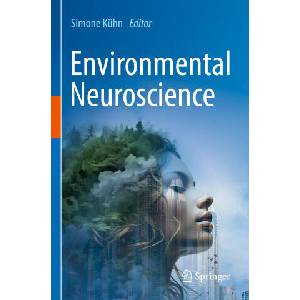 Environmental Neuroscience | Simone Kühn (ISBN: 9783031647017)