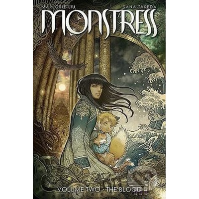 Monstress : The Blood - Marjorie Liu, Sana Takeda (ilustrácie)