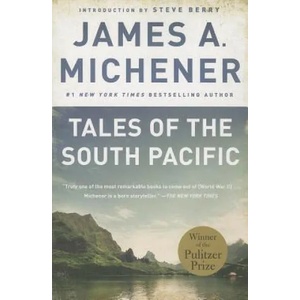 Tales of the South Pacific | James A. Michener, Steve Berry (ISBN: 9780812986358)