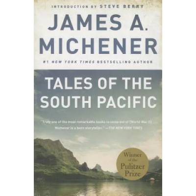 Tales of the South Pacific | James A. Michener, Steve Berry