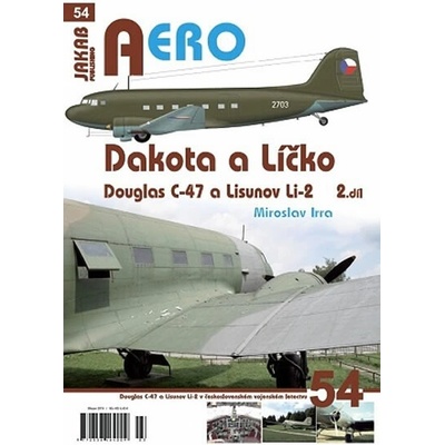 Dakota a Líčko - Douglas - Miroslav Irra