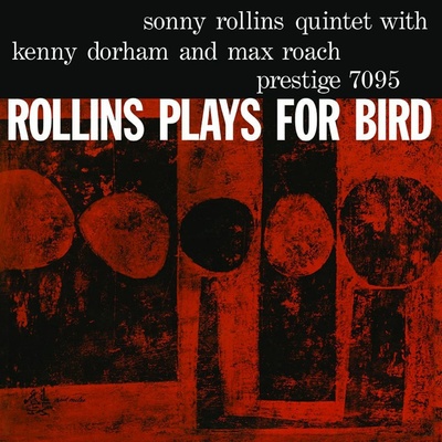 Rollins Sonny - Rollins Plays For Bird LP