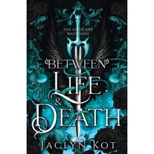 Between Life and Death Kot JaclynPaperback