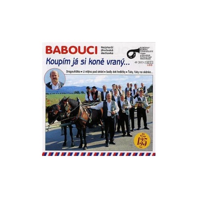 Babouci - Koupím já si koně vraný... CD