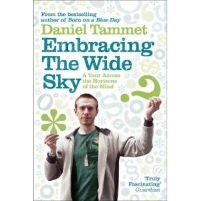 Embracing the Wide Sky | Daniel Tammet