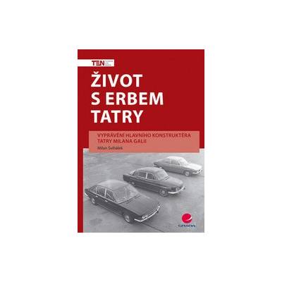 Život s erbem Tatry