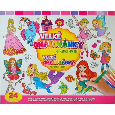 Velké omalovánky se samolepkami Víly a Princezny