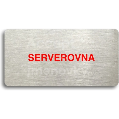 ACCEPT Piktogram SERVEROVNA - stříbrná tabulka - barevný tisk bez rámečku